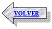 Flecha izquierda: VOLVER