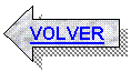 Flecha izquierda: VOLVER