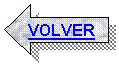 Flecha izquierda: VOLVER