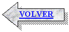 Flecha izquierda: VOLVER