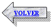 Flecha izquierda: VOLVER