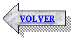 Flecha izquierda: VOLVER