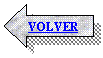 Flecha izquierda: VOLVER