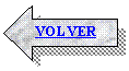 Flecha izquierda: VOLVER